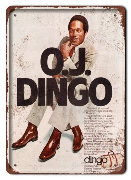 O.J. DINGO METALOWY SZYLD PLAKAT RETRO #06147