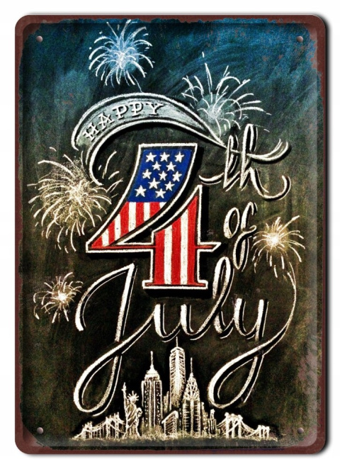 HAPPY 4 JULY METALOWY SZYLD PLAKAT RETRO #07757