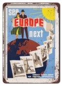 EUROPA METALOWY SZYLD PLAKAT OBRAZEK RETRO #06162