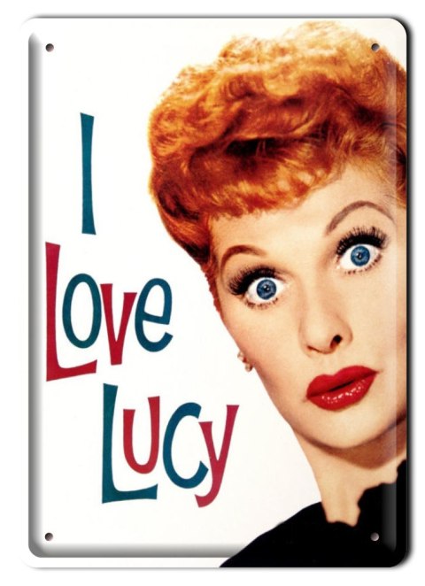 I LOVE LUCY METALOWY SZYLD PLAKAT RETRO #00627