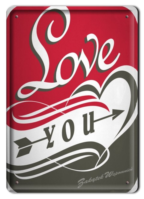 LOVE YOU METALOWY SZYLD PLAKAT OBRAZEK RETRO #04671