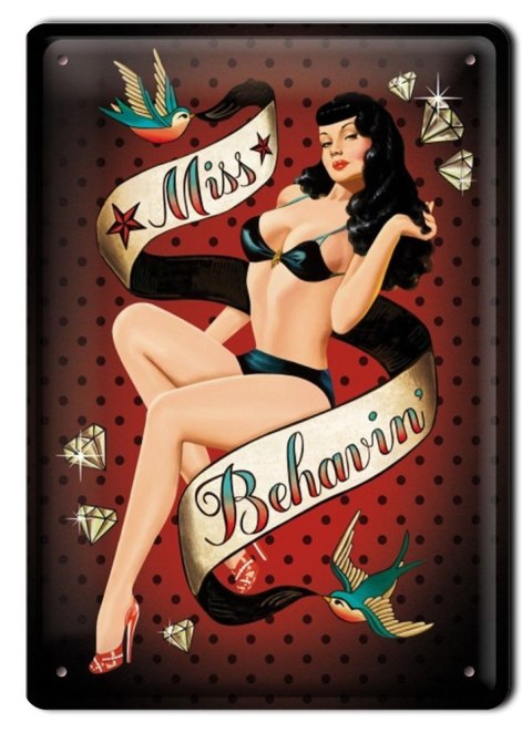MISS BEHAVIN METALOWY SZYLD RETRO VINTAGE #00400