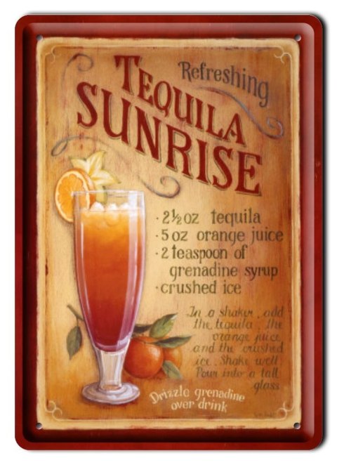 TEQUILA SUNRISE METALOWY SZYLD PLAKAT RETRO #00927