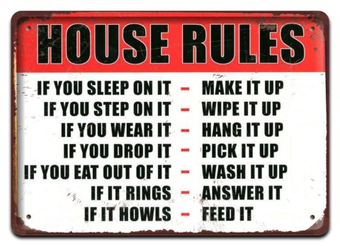 HOUSE RULES METALOWY SZYLD PLAKAT RETRO #08664