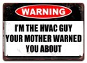WARNING METALOWY SZYLD PLAKAT VINTAGE RETRO #08564