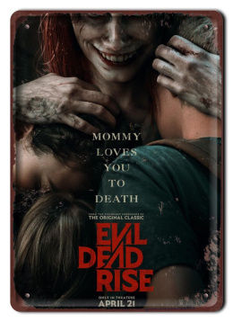 EVIL DEAD RISE Plakat filmowy-metalowy #15253