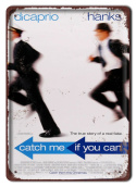 CATCH ME IF YOU CAN Plakat filmowy-metalowy #15325