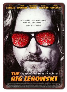 THE BIG LEBOWSKI Plakat filmowy-metalowy #15499