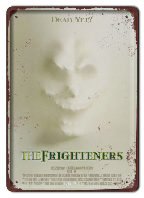 THE FRIGHTENERS Plakat filmowy-metalowy #15570