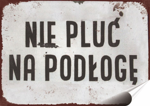 PRL Plakat Samoprzylepny, Plakietka, (motyw metalowego szyldu)#12604