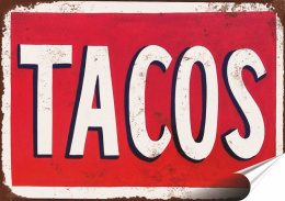 Tacos Plakat Samoprzylepny Retro Plakietka(motyw metalowego szyldu)#05724