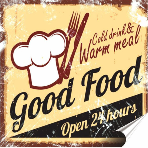 Good Food Plakat Samoprzylepny Plakietka(motyw metalowego szyldu)#07049