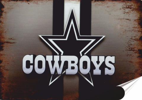 Cowboys Plakat folia Samoprzylepna Plakietka(motyw metalowego szyldu)#20109